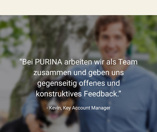 Zitat des PURINA Mitarbeiters Kevin