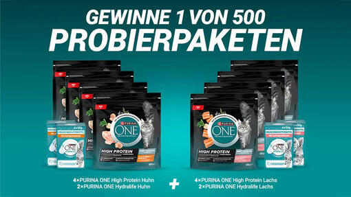 Gewinne 1 von 500 PURINA ONE HIGH PROTEIN Probierpaketen